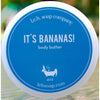 Its Bananas! Body Butter - Body Butters And Moisturizers